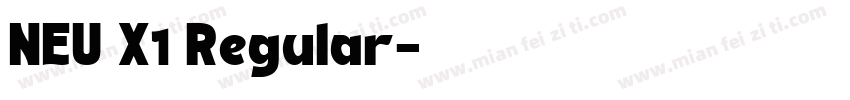 NEU X1 Regular字体转换